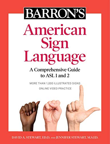 Barron's American Sign Language: A Comprehensive Guide to ASL 1 and 2 with Online Video Practice - Paperback