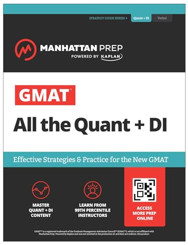 GMAT All the Quant + Di: Effective Strategies & Practice for the New GMAT + Online Resources (Manhattan Prep GMAT Prep) - Paperback