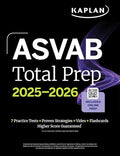 ASVAB Total Prep 2025-2026: Includes 7 Full Length Practice Tests + 2000+ Practice Questions and Flashcards + Online Access to Interactive Video Lesso - Paperback