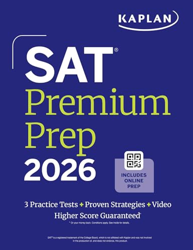 SAT Premium Prep 2026: Includes 3 Full Length Practice Tests, 700+ Practice Questions, + 1 Year Online Access to Quizzes and Video Lessons and Tutoria - Paperback