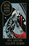 Neil Gaiman's Snow, Glass, Apples - Hardcover