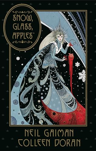 Neil Gaiman's Snow, Glass, Apples - Hardcover