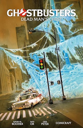 Ghostbusters Volume 2: Dead Man's Chest - Paperback