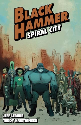 Black Hammer Volume 9: Spiral City - Paperback