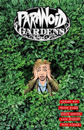 Paranoid Gardens - Paperback
