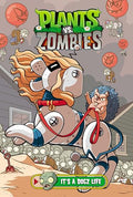 Plants vs. Zombies Volume 25: It's a Dogz Life - Hardcover