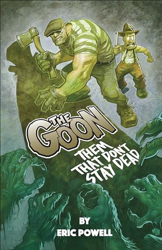 The Goon: Them That Don't Stay Dead - Paperback