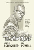 Dr. Werthless - Hardcover