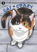 Cat + Crazy Volume 2 - Paperback