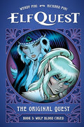 Elfquest: The Original Quest: Book 3--Wolf Blood Caged - Hardcover