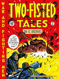 The EC Archives: Two-Fisted Tales Volume 2 - Paperback