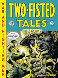The EC Archives: Two-Fisted Tales Volume 3 - Paperback