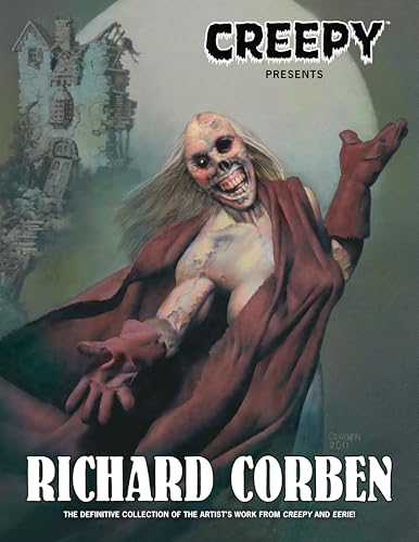 Creepy Presents: Richard Corben - Paperback