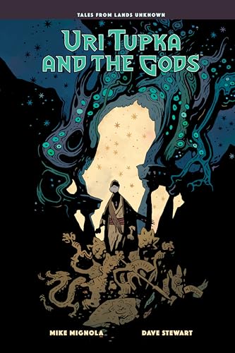 Uri Tupka and the Gods: Another Story from Lands Unknown - Hardcover
