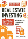 Real Estate Investing in Plain English: Definitions. Examples. Uses. - Hardcover