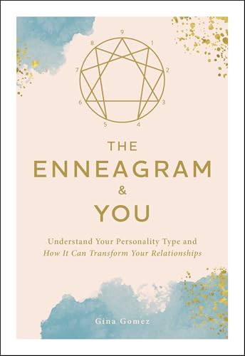 The Enneagram & You: Understand Your Personality Type and How It Can Transform Your Relationships - Paperback