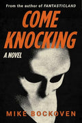 Come Knocking - Hardcover