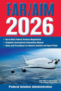 Far/Aim 2026: Up-To-Date FAA Regulations / Aeronautical Information Manual - Paperback