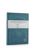 Anabaptist Community Bible: Hardcover Edition - Hardcover
