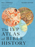 The IVP Atlas of Bible History - Hardcover
