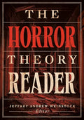 The Horror Theory Reader - Paperback