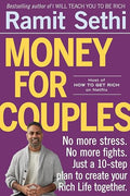 Money for Couples: No More Stress. No More Fights. Just a 10-Step Plan to Create Your Rich Life Together. - Paperback