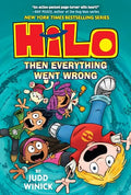 Hilo Book 5: Then Everything Went Wrong: (A Graphic Novel) - Hardcover