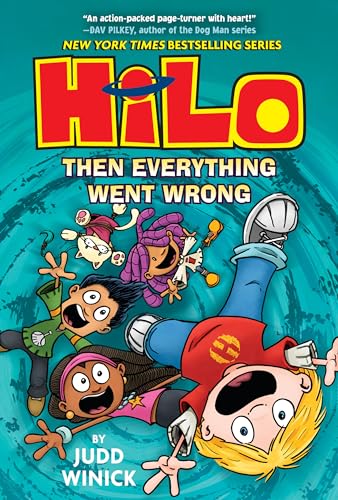Hilo Book 5: Then Everything Went Wrong: (A Graphic Novel) - Hardcover