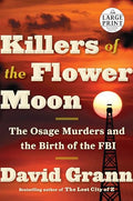 Killers of the Flower Moon: The Osage Murders and the Birth of the FBI - Paperback