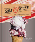 Salt & Straw Ice Cream Cookbook - Hardcover