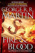 Fire & Blood: 300 Years Before a Game of Thrones - Hardcover