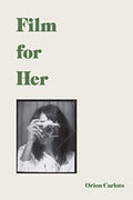 Film for Her - Hardcover