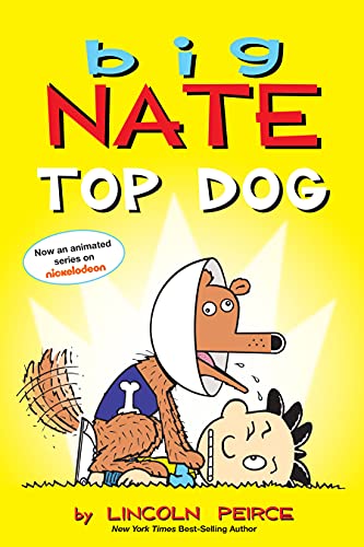 Big Nate: Top Dog: Two Books in One - Paperback