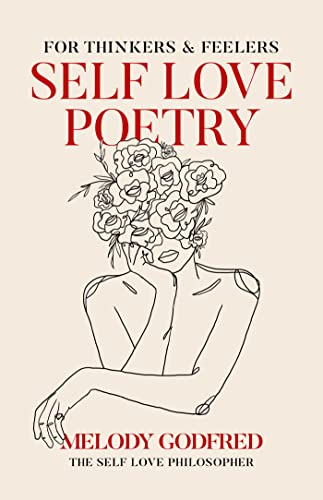 Self Love Poetry: For Thinkers & Feelers - Paperback