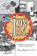 The Joy of Snacking: A Graphic Memoir about Food, Love & Family - Paperback