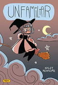 Unfamiliar: Volume 1 - Paperback