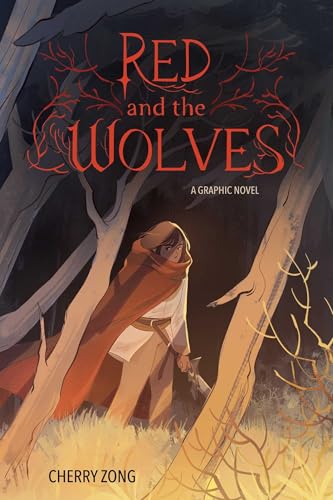 Red and the Wolves: A Graphic Novel - Paperback