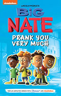 Big Nate: Prank You Very Much: Volume 2 - Paperback