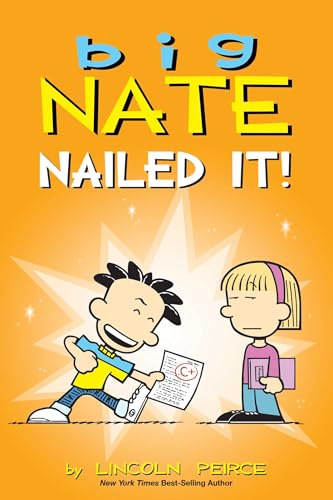 Big Nate: Nailed It!: Volume 28 - Paperback
