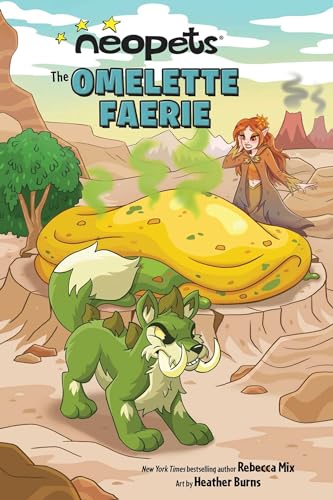 Neopets: The Omelette Faerie: Volume 1 - Paperback