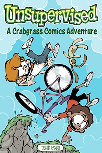 Unsupervised: A Crabgrass Comics Adventure: Volume 2 - Paperback