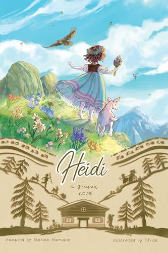 Heidi: A Graphic Novel - Paperback