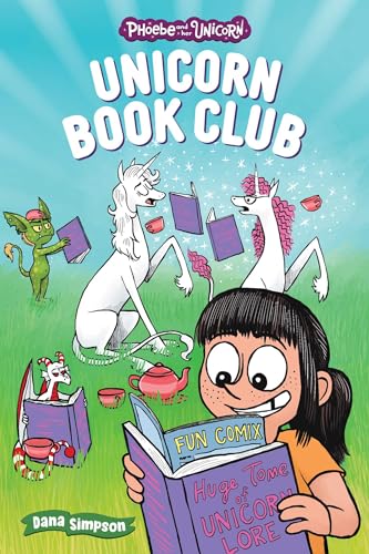 Unicorn Book Club: Another Phoebe and Her Unicorn Adventure Volume 21 - Paperback