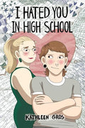 I Hated You in High School - Paperback