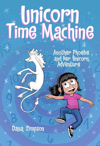 Unicorn Time Machine: Another Phoebe and Her Unicorn Adventure Volume 20 - Paperback
