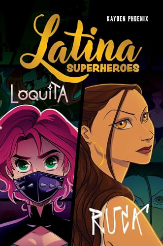 Latina Superheroes: Loquita & Ruca Volume 2 - Hardcover
