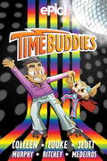 Time Buddies: Past, Present, Hooture Volume 2 - Paperback