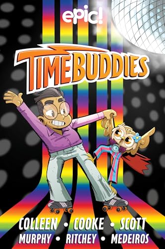 Time Buddies: Past, Present, Hooture Volume 2 - Paperback