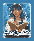 Sidequested: Book 1 - Paperback