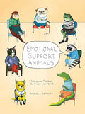 Emotional Support Animals: Anonymous Fuzzball Comics + Workbook - Paperback